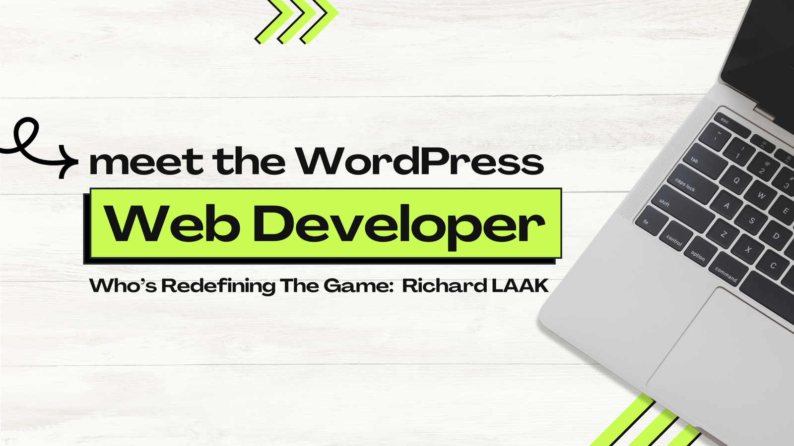 Meet The WordPress Web Developer Who’s Redefining The Game: Richard LAAK